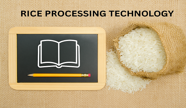 ဩဂုတ်လတွင် Rice Processing Technology သင်တန်းသစ်အား ဖွင့်လှစ်မည်
