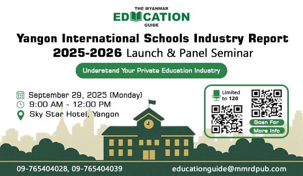 The Yangon International Schools Industry Report 2025-2026 Launch & Panel Seminar