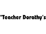 Teacher Dorathy's