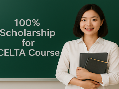 CELTA သင်တန်းကို ၁၀၀% ပညာသင်ဆု လျှောက်ပြီး တက်ရောက်နိုင်ပြီ