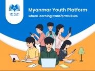 လူငယ်တွေအတွက် သင်တန်းပေါင်းများစွာကို အခမဲ့ လေ့လာခွင့်ရမယ့် MYP
