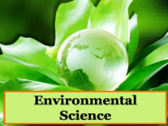 Environmental Science online သင်တန်းလျှောက်လွှာခေါ်ယူခြင်း