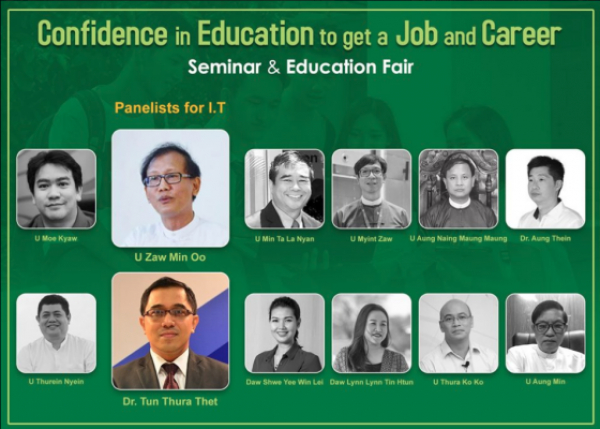 ❝Confidence in Education to Get a Job and Career Seminar & Fair❞ပြဲႀကီးတြင္ ❝IT Industry❞ အတြက္ေဟာေျပာမည့္သူမ်ား