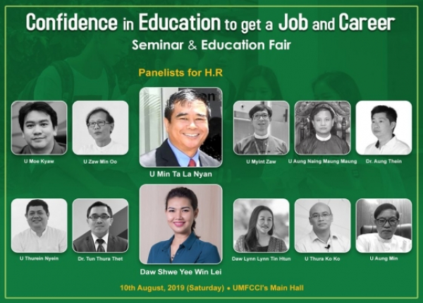 ❝Confidence in Education to Get a Job and Career Seminar & Fair❞ မွာ HR Industry အတြက္ေဟာေျပာမည့္သူမ်ား
