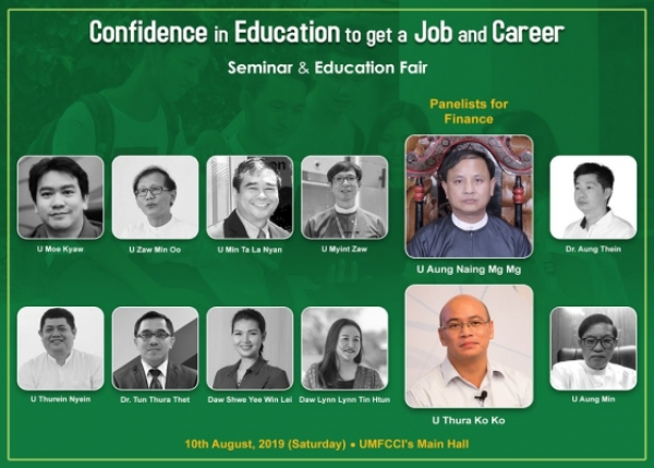 ❝Confidence in Education to Get a Job and Career Seminar & Fair❞ မွာ Finance Industry အတြက္ေဟာေျပာမည့္သူမ်ား